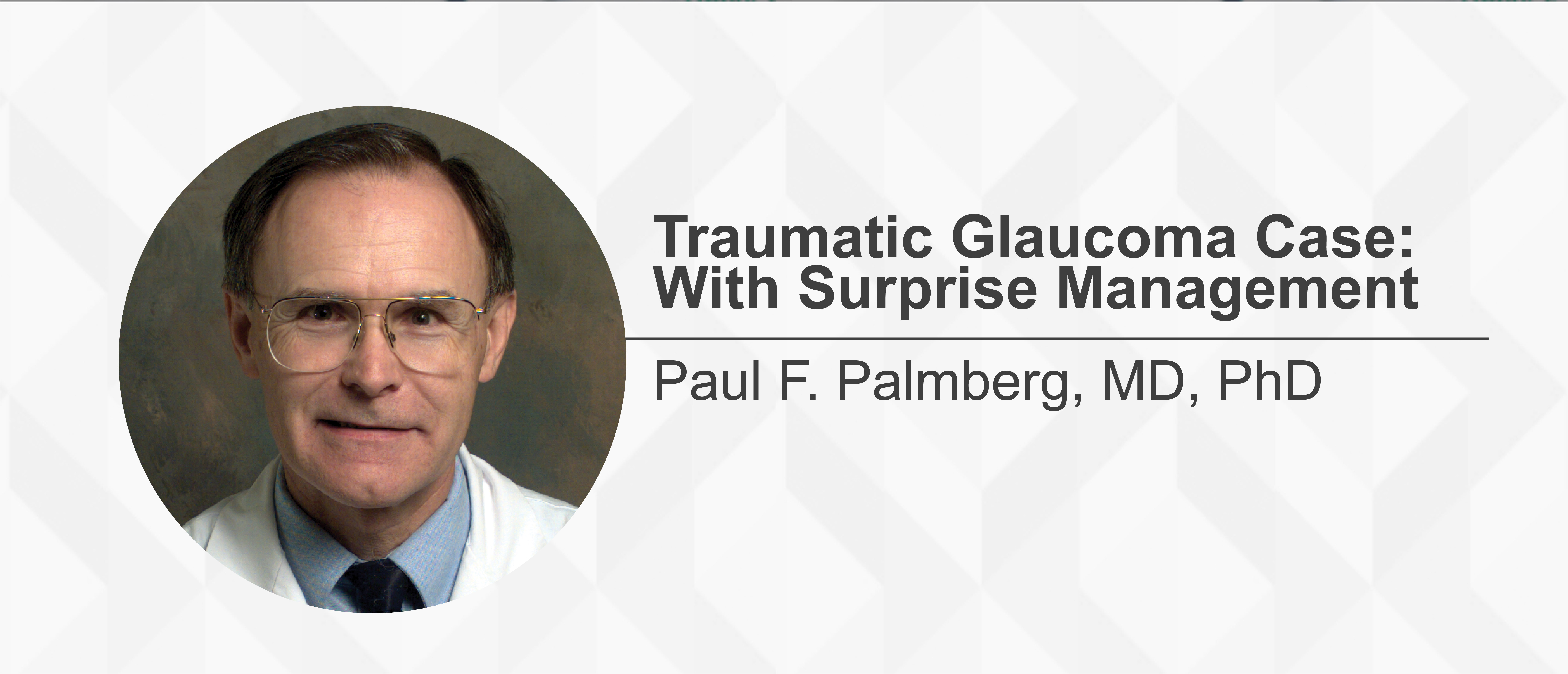 Traumatic Glaucoma Case: With Surprise Management